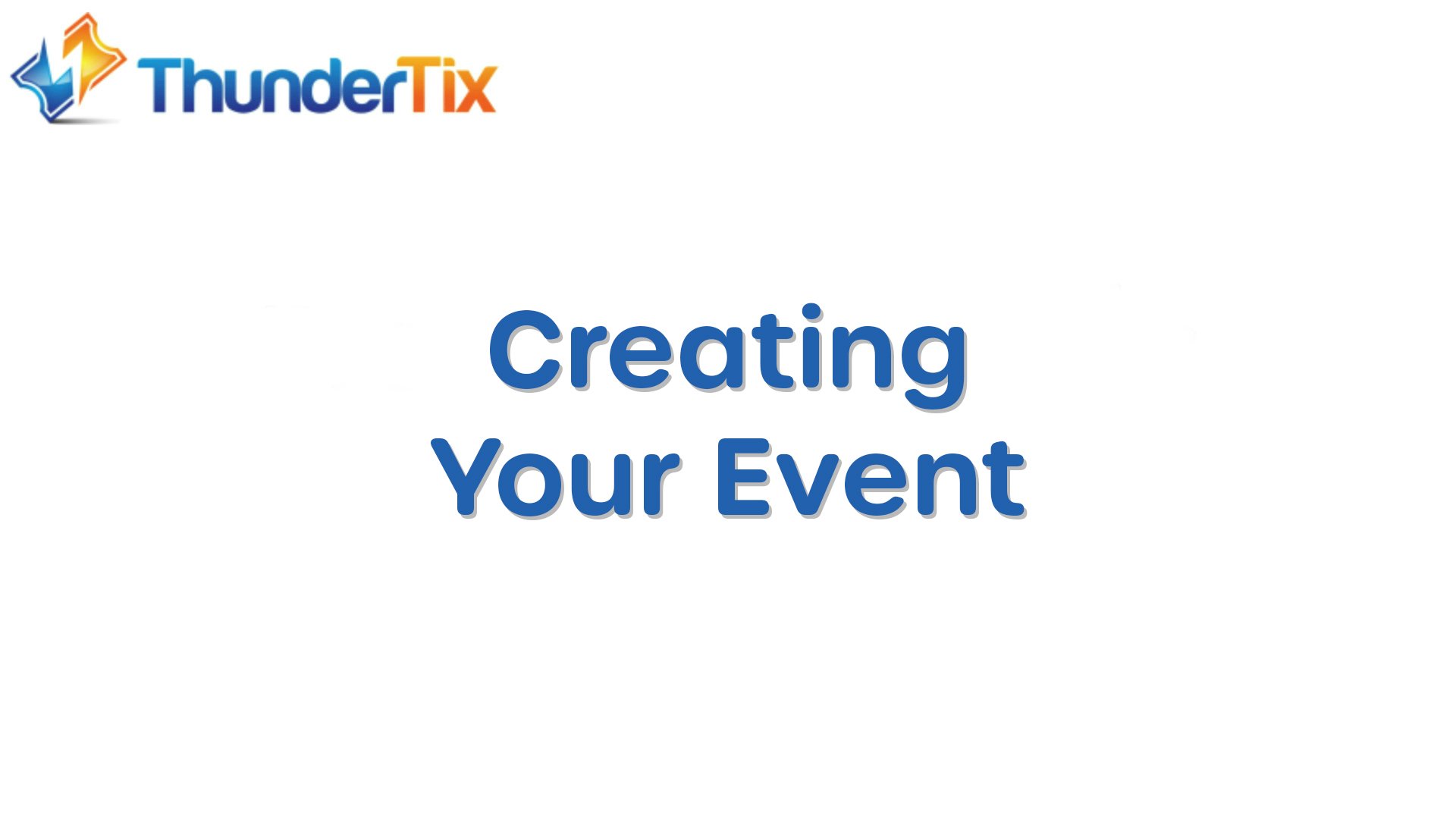Creating Your Event Video Tutorial