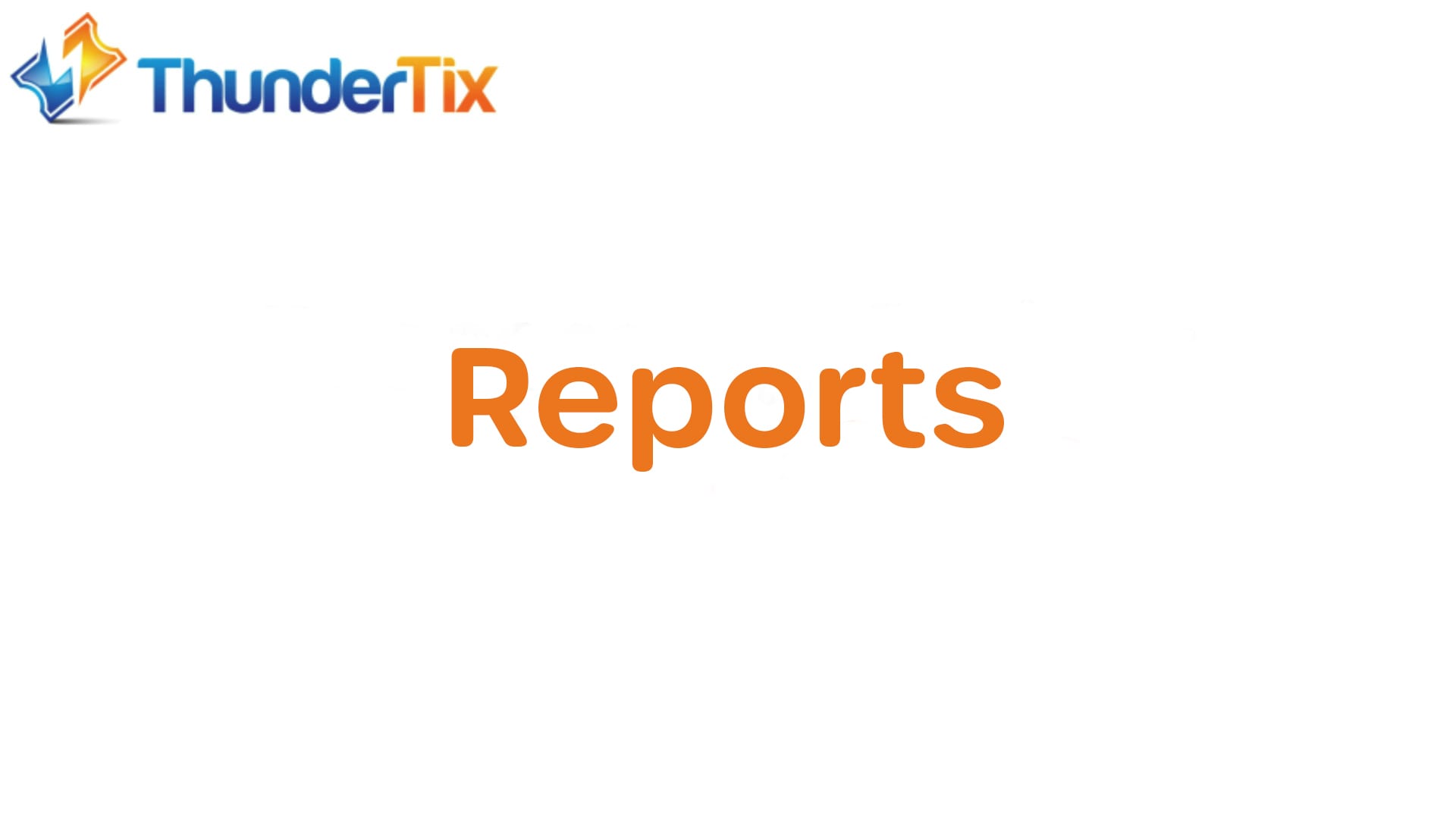 Reports Tutorial Video