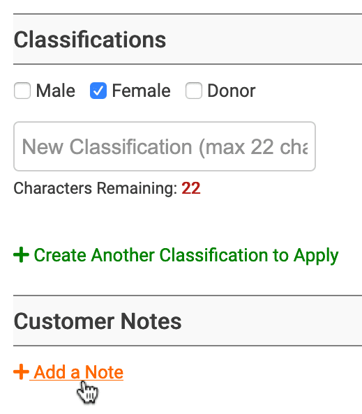 Customer Classification and Notes