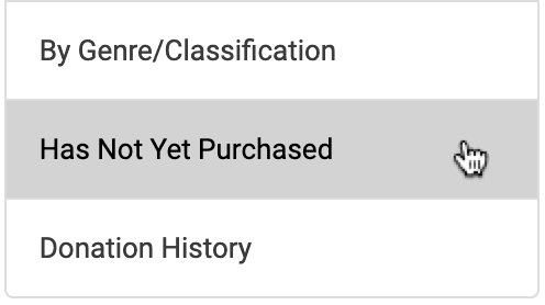Search by Has Not Yet Purchased