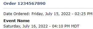 Screengrab of where the Event Name that the customer purchased tickets for will appear if it is enabled. It will be displayed underneath the order date.